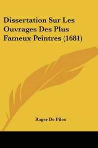 Dissertation Sur Les Ouvrages Des Plus Fameux Peintres (1681)