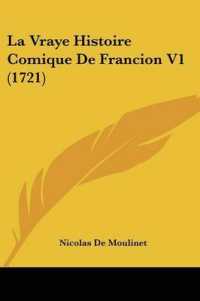 La Vraye Histoire Comique De Francion V1 (1721)
