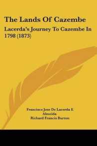 The Lands of Cazembe : Lacerda's Journey to Cazembe in 1798 (1873)