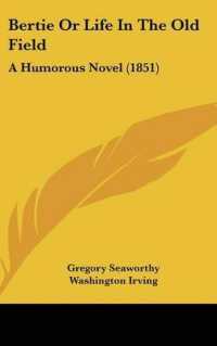 Bertie or Life in the Old Field : A Humorous Novel (1851)