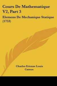 Cours De Mathematique V2, Part 3 : Elemens De Mechanique Statique (1753)