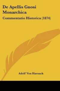 De Apellis Gnosi Monarchica : Commentatio Historica (1874)