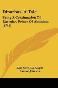 Dinarbas, a Tale : Being a Continuation of Rasselas, Prince of Abissinia (1793)