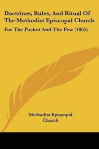 Doctrines, Rules, and Ritual of the Methodist Episcopal Church : For the Pocket and the Pew (1865)