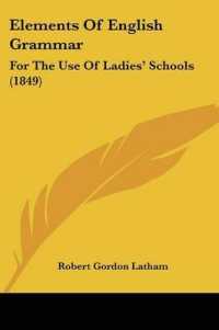 Elements of English Grammar : For the Use of Ladies' Schools (1849)