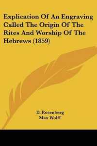 Explication of an Engraving Called the Origin of the Rites and Worship of the Hebrews (1859)