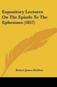 Expository Lectures on the Epistle to the Ephesians (1857)