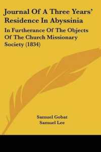 Journal of a Three Years' Residence in Abyssinia : In Furtherance of the Objects of the Church Missionary Society (1834)