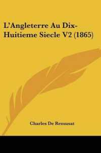 L'Angleterre Au Dix-Huitieme Siecle V2 (1865)