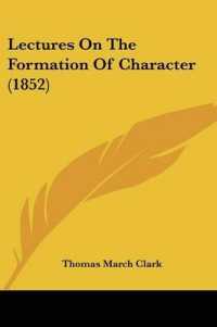 Lectures on the Formation of Character (1852)