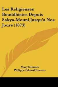 Les Religieuses Bouddhistes Depuis Sakya-Mouni Jusqu'a Nos Jours (1873)