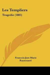 Les Templiers : Tragedie (1805)