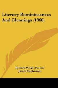 Literary Reminiscences and Gleanings (1860)