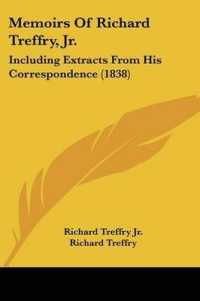Memoirs of Richard Treffry, Jr. : Including Extracts from His Correspondence (1838)