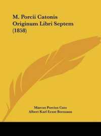 M. Porcii Catonis Originum Libri Septem (1858)