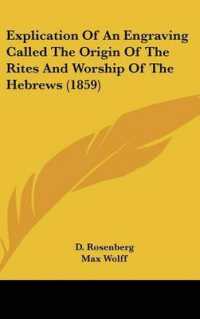 Explication of an Engraving Called the Origin of the Rites and Worship of the Hebrews (1859)