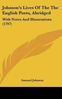 Johnson's Lives of the the English Poets, Abridged : With Notes and Illustrations (1797)