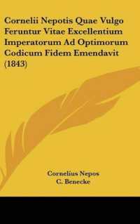 Cornelii Nepotis Quae Vulgo Feruntur Vitae Excellentium Imperatorum Ad Optimorum Codicum Fidem Emendavit (1843)