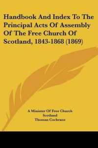 Handbook and Index to the Principal Acts of Assembly of the Free Church of Scotland, 1843-1868 (1869)