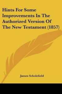 Hints for Some Improvements in the Authorized Version of the New Testament (1857)