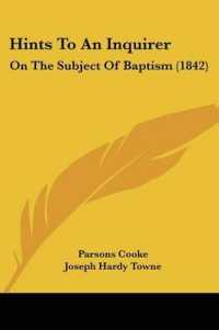 Hints to an Inquirer : On the Subject of Baptism (1842)