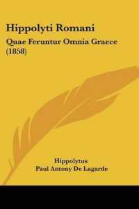 Hippolyti Romani : Quae Feruntur Omnia Graece (1858)