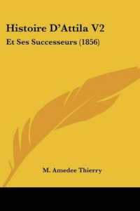 Histoire D'Attila V2 : Et Ses Successeurs (1856)