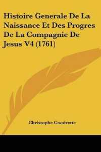 Histoire Generale De La Naissance Et Des Progres De La Compagnie De Jesus V4 (1761)