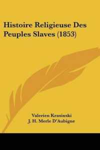 Histoire Religieuse Des Peuples Slaves (1853)