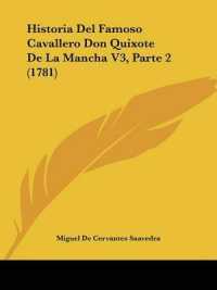 Historia Del Famoso Cavallero Don Quixote De La Mancha V3, Parte 2 (1781)