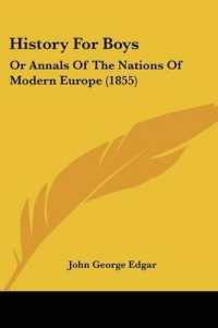 History for Boys : Or Annals of the Nations of Modern Europe (1855)