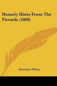 Homely Hints from the Fireside (1860)
