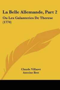 La Belle Allemande, Part 2 : Ou Les Galanteries De Therese (1774)