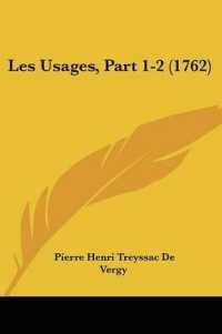 Les Usages, Part 1-2 (1762)