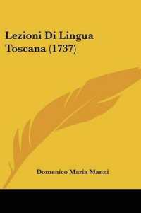 Lezioni Di Lingua Toscana (1737)