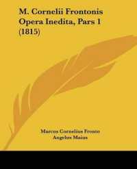 M. Cornelii Frontonis Opera Inedita, Pars 1 (1815)