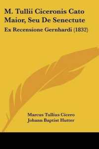 M. Tullii Ciceronis Cato Maior, Seu De Senectute : Ex Recensione Gernhardi (1832)