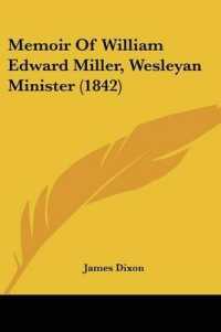 Memoir of William Edward Miller, Wesleyan Minister (1842)