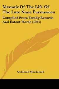 Memoir of the Life of the Late Nana Furnuwees : Compiled from Family Records and Extant Words (1851)