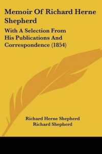 Memoir of Richard Herne Shepherd : With a Selection from His Publications and Correspondence (1854)