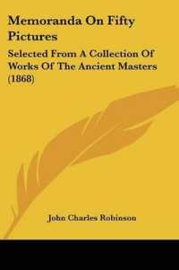 Memoranda on Fifty Pictures : Selected from a Collection of Works of the Ancient Masters (1868)