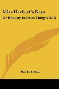 Miss Herbert's Keys : Or Honesty in Little Things (1871)