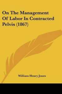 On the Management of Labor in Contracted Pelvis (1867)