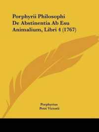 Porphyrii Philosophi De Abstinentia Ab Esu Animalium, Libri 4 (1767)