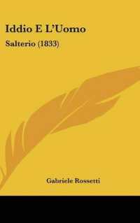 Iddio E L'Uomo : Salterio (1833)