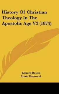 History of Christian Theology in the Apostolic Age V2 (1874)