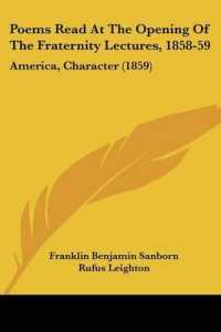 Poems Read at the Opening of the Fraternity Lectures, 1858-59 : America, Character (1859)
