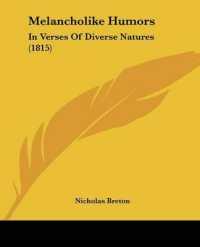 Melancholike Humors : In Verses of Diverse Natures (1815)