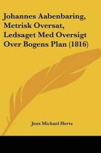 Johannes Aabenbaring, Metrisk Oversat, Ledsaget Med Oversigt over Bogens Plan (1816)