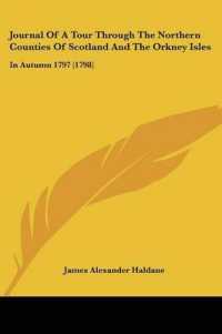 Journal of a Tour through the Northern Counties of Scotland and the Orkney Isles : In Autumn 1797 (1798)